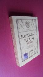 KUR'AN-I KERİM MEALİ