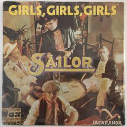Sailor / Girls, Girls  Girls - Jacaranda / Turkey 1976 / 45'lik / *Pop rock*