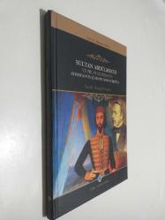 LOT.6 » Sultan Abdülmecid ve Prusyalı Ressamı Constantin Johann Franz Cretius