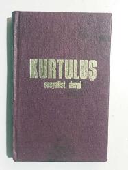 Kurtuluş Sosyalist Dergi - Cilt 4 - Yıl:2