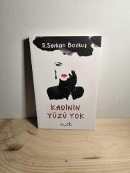 Kadının Yüzü Yok