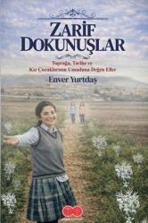 ZARİF DOKUNUŞLAR