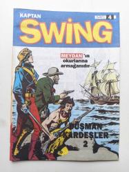 Kaptan Swing Çizgi Roman - Meydan Gazetesi Sayı - 1-2-3-4-6-7