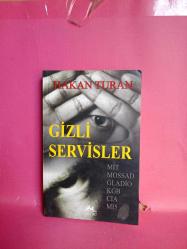 GİZLİ SERVİSLER (MİT, MOSSAD, GLADIO, KGB, CIA, M15) 2.EL