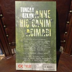 ANNE HİÇ CANIM ACIMADI