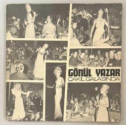 Gönül Yazar Çakıl Galasında Lp Plak (Orijinal 1974 Dönem Baskı)