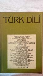 TÜRK DİLİ, AYLIK DİL VE YAZIN DERGİSİ - MAYIS 1982 SAYI: 360  TUĞRUL İNAL - NAHİT ULVİ AKGÜN - İLHAN BERK - METİN ELOĞLU - ALİ PÜSKÜLLÜOĞLU - MEHMET SEYDA - TARIK DURSUN K. - YILDIZ CANPOLAT - ALİ YÜCE - BİLGİN ADALI - ÖMER ASIM AKSOY - FAKİR BAYKURT - HAYATİ BAKİ - YUNUS KORAY - HİKMET DİZDAROĞLU - ALİ F. BİLİR - HALİL KÖKSEL - SEVGİ ÖZEL - HAYDAR ERGÜLEN - OKTAY AKBAL - İLHAN SELÇUK - YALÇIN ULUKAYA - MURAT ÖZTURANLI - SEVDA ŞENER - GÜLŞEN KARAKADIOĞLU - ÂLİM ŞERİF ONARAN - TALİP APAYDIN - RAMİS DARA - İSMAİL CEYHAN - ÖZCAN YALIM  ÇAĞCILLIK KAVRAMI VE ŞİİR - HASAN DAĞI - EL YAZILARINA VURUYOR GÜNEŞ, III - SALÇA - ANI - ROMANCI GÜNLÜĞÜ - ROMANLARIN ERKEKLERİ KADINLARIN ROMANLARI - İSPANYOL YAZININDA 