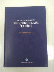 Irak ve Horasan SELÇUKLULARI Tarihi.. Histoire des Seldjoucides de L’Irāq, Par al-Bondārî, d’après Imad ad-din al-Kâtib al-Isfahani ©1889.. M. Th. Houtsma .. (3.baskı-2016) .. Deri Ciltli