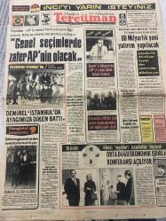 TERCÜMAN GAZETESİ - DOĞUM GÜNÜ HEDİYESİ (TURKISH NEWSPAPPER) - 20 EKİM 1975 - SADECE TEK YAPRAKTIR -Ahmet Kabaklı-Rauf Tamer-Kenan Akın-Sehati Ataman-Kirazoğlu-Zuhdi Pehlivanlı-Rana Alagöz-Selçuk Alagöz-Genel seçimlerde zafer APnin olacak-Başbakan İstanbulda-Demirel İstanbulda ayağımıza diken battı-Ecevitin Bölgesinde CHPyı yıkan adam Sehati Ataman-Kirazoğlu Millet için görev yapacağımdan çok mutluyum dedi-Zuhdi Pehlivanlı 8 gündür hala komadan çıkamadı-60 Milyarlık yeni yatırım yapılacak-İstanbulda 25 milyar liralık dev yatırımlar planlanıyor-Erbakan İsrail ile ilişkiler kesilmelidir-Milli Piyango dün çekildi-10 İslam ülkesi heyetleri İstanbulda toplandı-Ortadoğu Ekonomik İşbirliği Konferansı açılıyor-Ahmak Aldatan-Sınıf gibi TV ekranı-Libyaya gidecek işçilere önemli duyuru-Yıldızınız ne diyor-Fikirler Görüşler Düşünceler-Sözün Kısası-Inciyi yarın isteyiniz-Spor ilavemizi yarın isteyiniz - İdil Koleksiyon