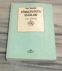 TÜRKÇÜLÜĞÜN ESASLARI 2.BASKI