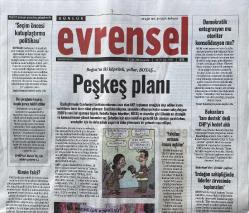 18 Şubat 2026 EVRENSEL GAZETESİ Doğum Günü Gazetesi (18.02.2026) Doğumgünü Hediyesi | Sıradışı Hediye | Özel Gün Hediyeleri | GAZETE ARŞİVİ | Boğaz'ın İki Köprüsü, Yollar, Botaş. PEŞKEŞ PLANI | Seçin Öncesi Kutuplaştırma Politikası | DEMOKRATİK ENTEGRASYON MU OTORİTER KONSOLİDASYON MU? | Özelleştirmeye Karşı Yürüdüler | İLİÇ MADEN KATLİAMI DAVASI | Polen Ekoloji Kolektifi Üyelerine Ev Baskını | YUNAN KOMÜNİSTLERE YÖNELİK NAZİ KATLİAMININ BELGELERİ ORTAYA ÇIKTI | Tehditlerin Gölgesinde Müzareke : İRAN | Gabar'daki Sömürü Düzeni Meclise Taşındı