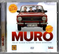 Muro : Nalet Olsun İçimdeki İnsan Sevgisine (2008) Orjinal VCD Film