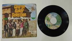 GEORGE BAKER SELECTION * PALOMA BLANCA * DREAM BOAT * 45LİK PLAK