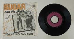 SUGAR AND THE LOLLIPOPS * DANCING DYNAMO * WOMAN * 45LİK PLAK