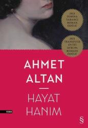 Hayat Hanım Ahmet Altan Everest Yayınları