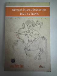 LOT.2 » Ortaçağ İslam Dünyasında Bilim ve Teknik