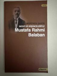 Hayatı ve Düşünceleriyle Rahmi Balaban