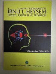 LOT.17 » Modern Optiğin Kurucusu İbnü'l Heysem; Hayatı, Eserleri ve Teorileri