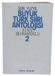 Son Yüzyıl Büyük Türk Şiiri Antolojisi 2.Cilt