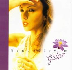 GÜLŞEN - BEN BÖYLEYİM 2005 CD NADİR ALMANYA BASKI