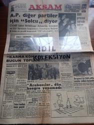 Akşam Gazetesi - Turkish Newspaper - 22 Mayıs 1961 - Adalet Partisi diğer partiler için solcu diyor - CMKP lideri Osman Bölükbaşı Adana'da husumet ve kin devrinin kapanması lüzumunu belirtti - Sağır ve dilsizler bir müsamere tertip ettiler Fotoğrafı - Batı Almanya'nın Türkiye yapacağı yardım 100 200 milyon mark arasında olacak - maça giderken kaza oldu 16 yaralı var Fotoğrafı - Karma komisyon bugün toplanıyor - örfi idare 3 ay uzatılacak - arabacılar Dün Kongo yapamadı - harp okulu yürüyüşü törenle kutlandı - bergama'da 2000 yıllık yeraltı yolları bulundu fotoğraf - Devlet bakanı Fahri Özdilek kaza geçirdi - halk şairi Yunus Emre şarköy'de törenle anıldı Fotoğrafı - sağdunun üstünlüğü yazan Müşerref Hekimoğlu - İstanbul'da bugün bu gece sinema programı - Haydarpaşa lisesi konseri - Kont Senlibenli karikatür - yurdumuzun tatil cennetleri Bursa - Aziz Nesin ile Osman Nuri Çerman protesto edildi - Galatasaray 2 Ankaragücü 1 Fotoğrafı - at yarışları - basketbolda Fransa'ya 60 - 45 yenildik