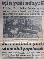 Akşam Gazetesi - Turkish Newspaper - 30 Ekim 1961 - meclis başkanlığı için yeni aday Nihat Erim - Adalet Partililer  profesör Nihat Erim'in adaylığı bahis konusu olursa destekleyeceklerini açıkladılar - ilk Türk otomobili Devrim dün Cumhurbaşkanı Cemal Gürsel'e hediye edildi fotoğraf - seri halinde yerli otomobil yapılacak - Cumhuriyet Bayramı heyecanla kutlandı Fotoğrafı - Cumhuriyet Bayramı sebebiyle Ankara hipodromda geçit töreni çok parlak oldu . 2 lider Ragıp Gümüşpala ve İsmet İnönü ve eşleri Cumhuriyet Bayramı etkinliklerinde Fotoğrafı - salyangoz ihracı için prim isteniyor - mahkum aileleri af için gösteri yaptı - hukukçular Af istemiyor - uzlaşmazlık neden yazan Müşerref Hekimoğlu - at yarışları neticeleri - Sovyet Rusya büyük bir bomba daha patlattı - ölüm peşimizde filmi başrolde Ayhan Işık Fatma Girik Ankara'da Seyran Melek Şan sinemalarında - Milli Takım Norveç'i son 30 dakikada yendi Fotoğraflar - Metin Oktay golü böyle attı Fotoğrafı - Rus başantrenörü Kaçalin sevindi