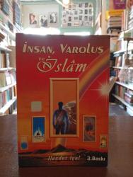 İNSAN, VAROLUŞ VE İSLAM - İKİNCİ EL