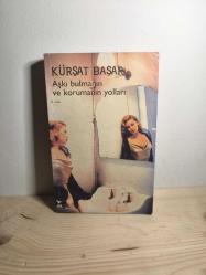 Aşkı Bulmanın Ve Korumanın Yolları