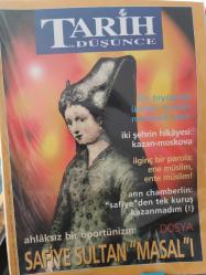 Tarih ve Düşünce Dergisi - Eylül 2000, Sayı: 11 Safiye Sultan Masalı - Eser  Ambalajındadır