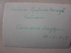 '' Ankara Çubuk Barajı Hatırası, Osman Saygı, 19 Kasım 1938 '' notlu Siyah Beyaz Fotoğraf - 8.5/6 cm.