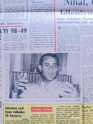 Halka ve Olaylara Tercüman Gazetesi - Turkish Newspaper - 10 Ağustos 1969 - Celal Bayar boynumda idam halkası bileklerimde kelepçe taşırken bile kimseye yalvarmadım dedi - Celal Bayar kızım Nilüfer Gürsoy bir hasım gibi çalışamaz dedi - Bu Nilüfer Gürsoy'un YTP'ye girmeyeceğine delil sayıyor - üniversitelerle polis çatışması değil Beyazıt meydanı film için harp meydanı oldu Fotoğraf - paralı askerler filminde Tony Curtis Beyazıt'ta Fotoğrafı - Üçüncü müze soyguncusu Mithat Eraslan da Edirne'de yakalandı - Borsalar Birliği Başkanı Sırrı Enver Batur yakında yeni seçime gidilecek dedi - daktilo'da 5 dünya rekoru kırdık - sözün kısası yazan Rauf Tamer - Mustafa Kemal Karabekir yazan Ahmet Kabaklı - kardeşlerin savaş meydanı yazan Celal Yardımcı - Rıfkı Alkan jokey kulübünü itham etti - Mithatpaşa stadını Galatasaray ve İstanbulspor aydınlatacak - Beşiktaş'ın yeni golcüsü Nihat Yayöz'ün sarı kırmızı renklere hıncı var Fotoğrafı - basketboldaki başarımız Polonya'yı 98 49 yendik - at yarışı