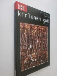 LOT.2 » COGİTO Üç Aylık Düşünce Dergisi Sayı 2, Güz 1994 / Kirlenen Çağ