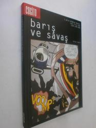 LOT.3 » COGİTO Üç Aylık Düşünce Dergisi Sayı 3, Kış 1995 / Barış ve Savaş