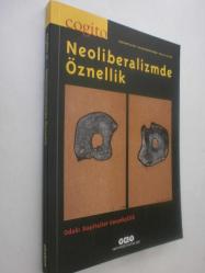 LOT.20 » COGİTO Üç Aylık Düşünce Dergisi Sayı 91, Güz 2018 / Neoliberalizmde Öznellik - Odak: Kapitalist Gerçekçilik