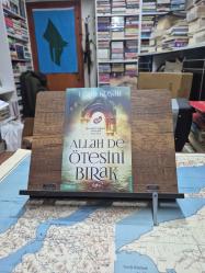 Allah De Ötesini Bırak -