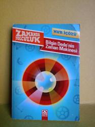 ZAMANDA YOLCULUK BİLGİN DEDE'NİN ZAMAN MAKİNESİ 2.EL