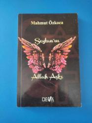 ŞEYTAN'IN ALLAH AŞKI