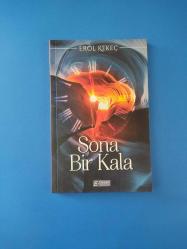 SONA BİR KALA