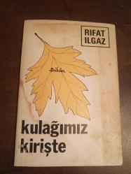 Kulağımız Kirişte