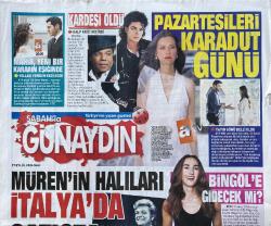 17 Eylül 2024 SABAHLA GÜNAYDIN GAZETESİ Doğum Günü Gazetesi (17.09.2024) Doğumgünü Hediyesi | Sıradışı Hediye | Özel Gün Hediyeleri | GAZETE ARŞİVİ | Müren'in Halıları İtalya'da Satışta | MICHAEL JACKSON'UN KARDEŞİ TİTO JACKSON ÖLDÜ | Pazartesileri Karadut Günü | HADEME ALIRKEN DİKKAT | Gizli Tehlike Hormon Bozukluğu | TESCİLLİ GÜZEL ASLILAN KARALAR ESKİ ATLET ÇIKTI