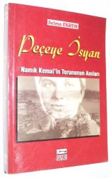 Peçeye İsyan ( Namık Kemal'in Torununun Anıları )