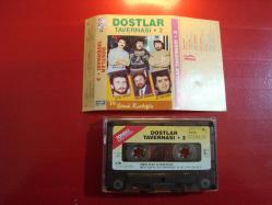 DOSTLAR TAVERNASI 2 ATİLLA KAYA CENGİZ KURTOĞLU ZİHNİ CİNAN VS.DÖNEM KASET
