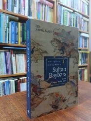 Katibinin Gözünden Sultan Baybars