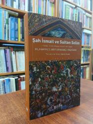 Şah İsmail ve Sultan Selim - İnkılabü'l-İslam Beyne'l-Havas ve'l-Avam