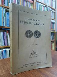 İSLAM TARİHİ EMEVİLER- ABBASİLER