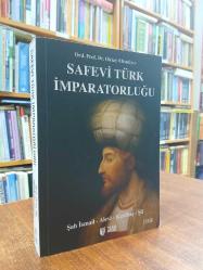 SAFEVİ TÜRK İMPARATORLUĞU