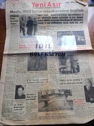 Yeni Asır Gazetesi - Turkish Newspaper - 20 Şubat 1960 - iftiraları işte yerlerde sürünüyor yazan Şevket Bilgin Başmakale - meclis 1963 bütçe müzakeresi'ne başladı - Celal Bayar Pakistan devlet reisinin daveti üzerine bu sabah Pakistan'a hareket etti Fotoğrafı - kraliçe elizabeth'in oğlu oldu - eski Hürriyet Partisi mebusları Demokrat Parti'ye geçtiler - inhisarlar vekili Hadi Hüsman dün saat 22.45'te motorlu trenle İstanbul'a geldi fotoğraf - Amerikalılar 7 milyon dolarlık tütün aldılar - dünyanın bugüne kadar hazırladığı en kudretli suni peyk Lockheed Agena Fotoğrafı - Caryl Chessman'ın idamı 60 gün geri bırakıldı - tanınmış ruh alimi Dr. Bedri Ruhselman vefat etti - yılın 365 günü her çeşit sebze yetiştirilebilecek - Keresteciler cumartesi öğleden sonra tatil yapacaklar - milli ligde bugün İzmir'de büyük şöhretler karşı karşıya - Demirspor Karagümrük maçı - Altay Galatasaray maçı fotoğraflar - Fenerbahçe dün sabah çalıştı - bahsi müşterek çalışmaları - Beşiktaş Göztepe karşısında