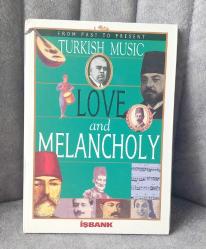 LOVE AND MELANCHOLY / FROM PAST TO PRESENT TURKISH MUSIC CD ALBÜM . KİTAPÇIĞI MEVCUT.  KOLEKSİYONLUK KONDİSYON YÜKSEK