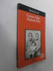 LOT.5 » Canım Aliye, Ruhum Filiz