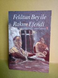 FELATUN BEY İLE RAKIM EFENDİ 2.EL